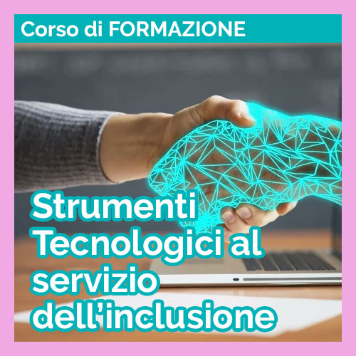 Read more about the article DC010 – Strumenti tecnologici al servizio dell’inclusione